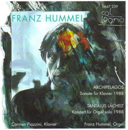 Piazzini Carmen, Klavier & Franz Hummel - Konzert Fuer Orgel Tantalus Lächelt