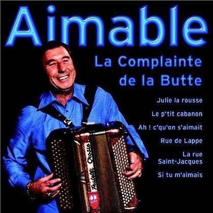 Aimable - Complainte De La Butte
