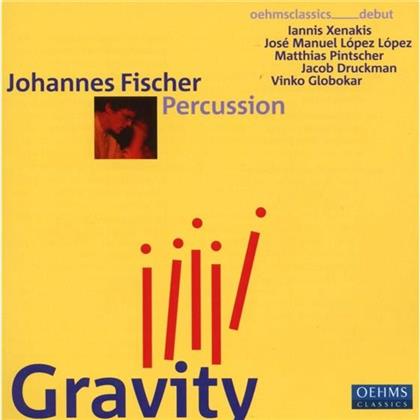 Johannes Fischer & Xenakis/Lopez Lopez/Pintscher/Druckman - Gravity - Percussion