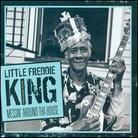 Little Freddie King - Messin' Around Tha House