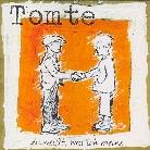 Tomte - Du Weisst, Was Ich Meine