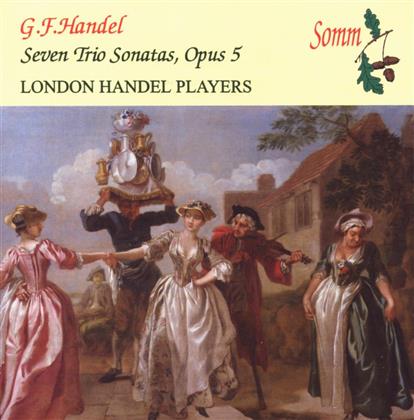 London Handel Players & Georg Friedrich Händel (1685-1759) - Trio-Sonate Op5/1-7
