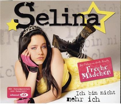 Selina - Ich Bin Nicht Mehr Ich