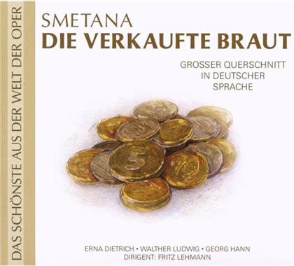 Dietrich / Ludwig / Hann & Friedrich Smetana (1824-1884) - Die Verkaufte Braut