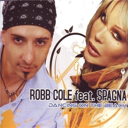 Cole Robb Feat. Spagna - Dancing On The Beach