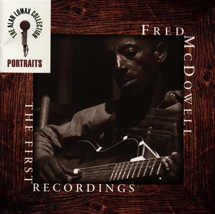 Fred McDowell - Lomax / First Rec.