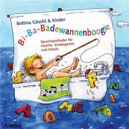 Bettina Goeschl - Bi Ba Badewannenboogie