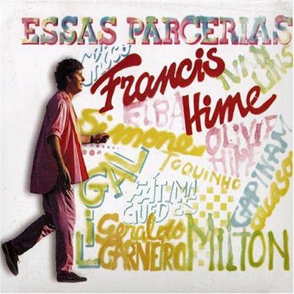 Francis Hime - Essas Parcerias