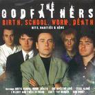 The Godfathers - Birth School - Hits & Rarities