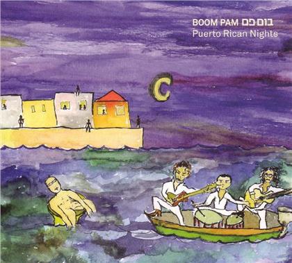 Boom Pam - Puerto Rican Nights