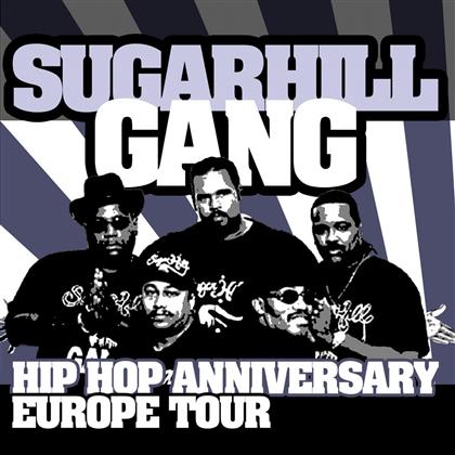 The Sugarhill Gang - Hip Hop Anniversary Europe Tour
