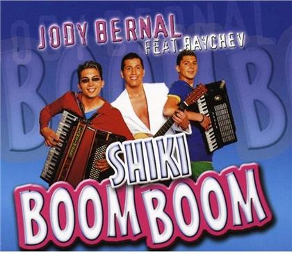 Jody Bernal - Shiki Boom Boom