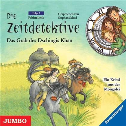 Stephan Schad - Die Zeitdetektive 03: Das Grab Des Dschingis Khan