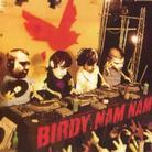Birdy Nam Nam - Xlr8r (Brazil)