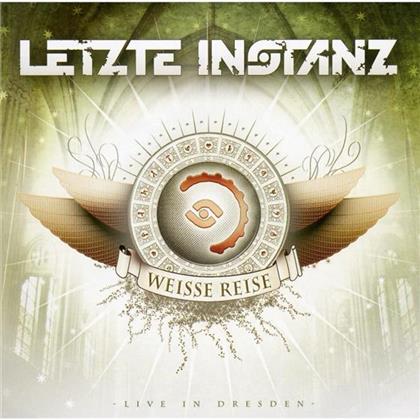 Letzte Instanz - Die Weisse Reise - Live In Dresden