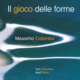 Massimo Colombo - Il Gioco Delle Forme
