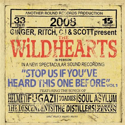 The Wildhearts - Stop Us If You've Heard This One Before