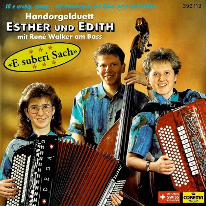 Esther & Edith Handorgelduett - E Suberi Sach