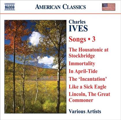 Various & Charles Ives (1874-1954) - Compl.Songs Vol.3