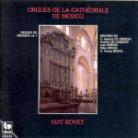 Guy Bovet & De Heredia/De Cabezon/Jimenez - Orgues Du Mexique Vol. 1