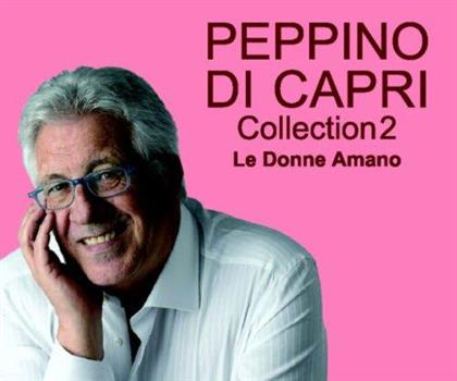Peppino Di Capri - Collection 2 - Le Donne Amano