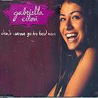 Gabriella Cilmi - Don't Wanna Go To Bed Now
