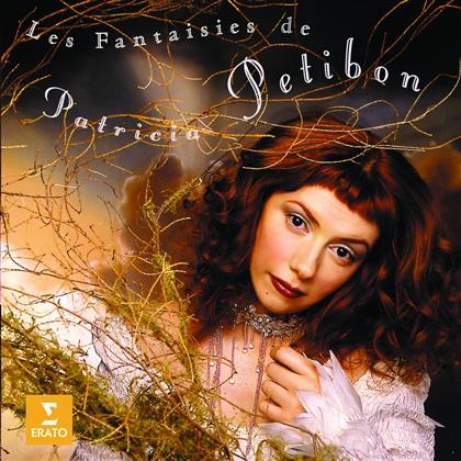 Patricia Petibon - Les Fantaisies De