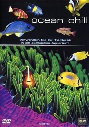 Ocean Chill - Naked Fish