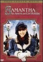 Samantha - An American girl holiday