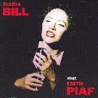 Maria Bill - Singt Edith Piaf