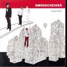 Mondscheiner - Diese Stadt