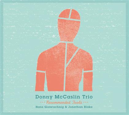 Donny McCaslin - Recommended Tools
