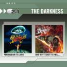 The Darkness - 2 In 1: Permission To Land/One Way (2 CDs)