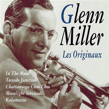 Glenn Miller - Les Originaux