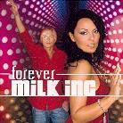Milk Inc. - Forever