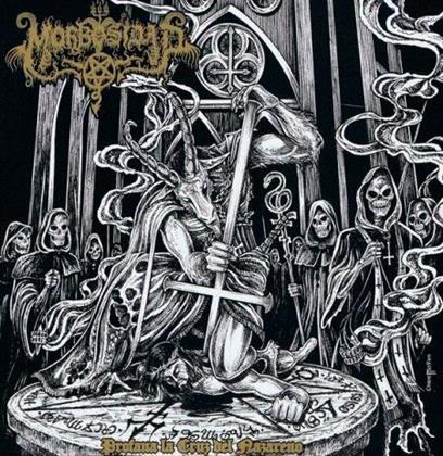 Morbosidad - Profana La Cruz Del Nazareno