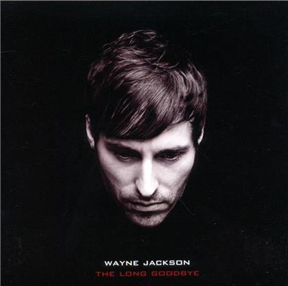 Wayne Jackson - Long Goodbye