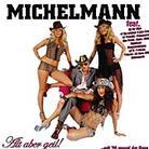 Michelmann - Alt Aber Geil