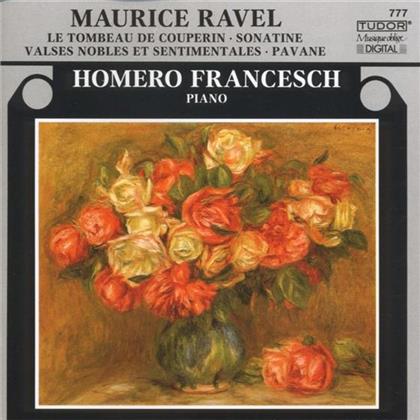 Homero Francesch & Maurice Ravel (1875-1937) - Tombeau De Couperin/Pavane/Valses Nobles