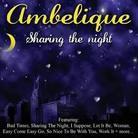 Ambelique - Sharing The Night