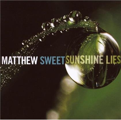 Matthew Sweet - Sunshine Lies