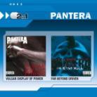Pantera - 2 In 1: Vulgar Display/Far Beyond Driven (2 CDs)