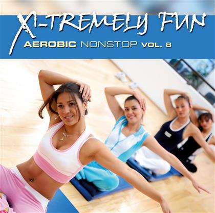 X-Tremely Fun - Aerobic Vol. 8