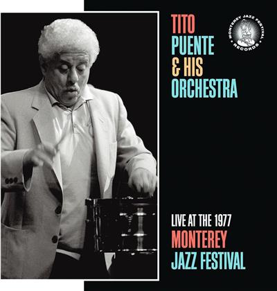 Tito Puente - Live At The Monterey Jazz Festival