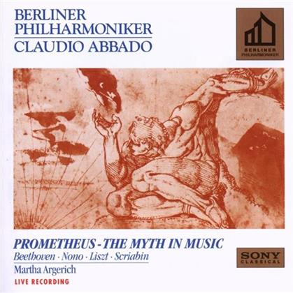 Ludwig van Beethoven (1770-1827), Franz Liszt (1811-1886), Alexander Scriabin (1872-1915), Luigi Nono (1924-1990), … - Prometheus - The Myth In Music