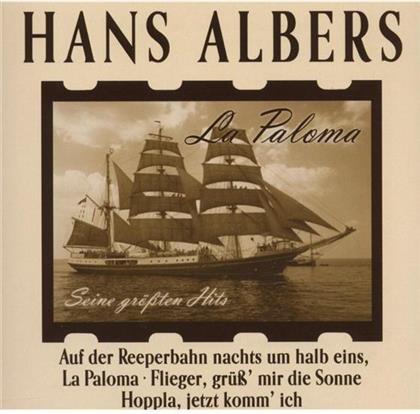 Hans Albers - La Paloma - Die Grössten Hits - Sony