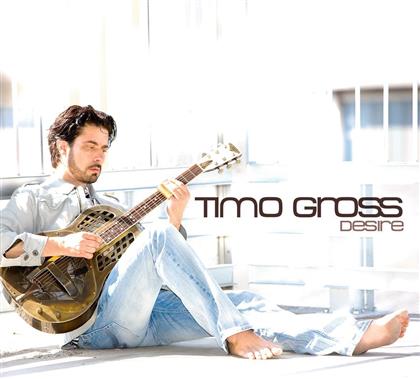 Timo Gross - Desire