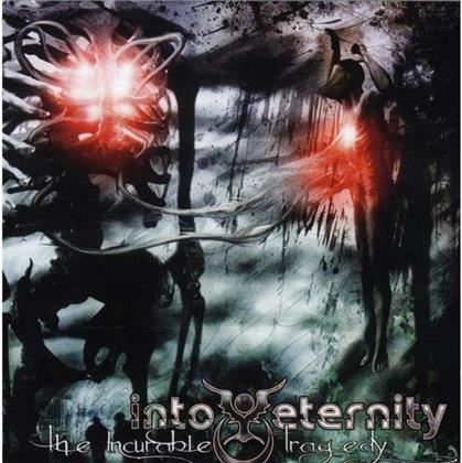 Into Eternity - Incurable Tragedy