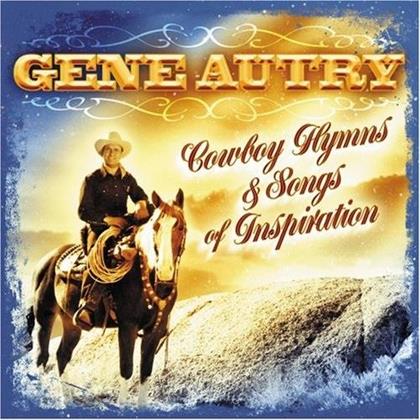 Gene Autry - Cowboy Hymns & Songs Of Inspiration