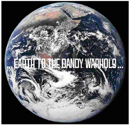 The Dandy Warhols - Earth To Dandy Warhols